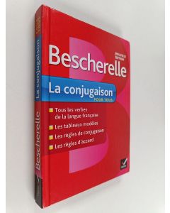 Kirjailijan Bénédicte Delaunay & Nicolas Laurent käytetty kirja La conjugaison pour tous