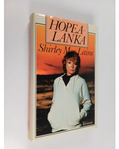 Kirjailijan Shirley MacLaine käytetty kirja Hopealanka