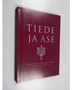 käytetty kirja Tiede ja ase 56 : Suomen sotatieteellisen seuran vuosijulkaisu 1998