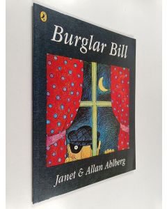 Kirjailijan Allan Ahlberg & Janet Ahlberg käytetty kirja Burglar Bill