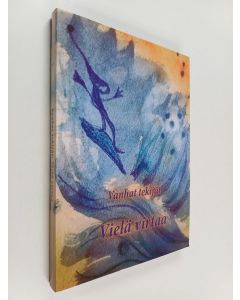 käytetty kirja Vielä virtaa