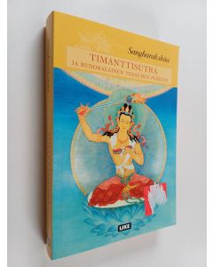 Kirjailijan Sangharakshita käytetty kirja Timanttisutra ja buddhalainen viisauden perinne