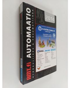 käytetty kirja Amt.fi Automaatio - Hydrauliikka & pneumatiikka 2014 (hakemisto)