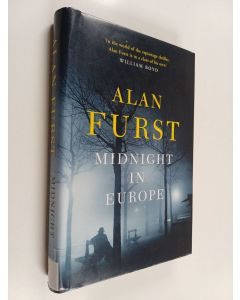 Kirjailijan Alan Furst käytetty kirja Midnight in Europe