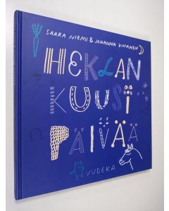 Kirjailijan Saara Niemi käytetty kirja Heklan kuusi päivää