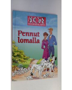 Tekijän Päivi Lankinen  käytetty kirja Pennut lomalla