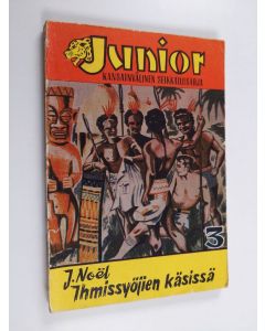Kirjailijan J. Noël käytetty kirja Ihmissyöjien käsissä