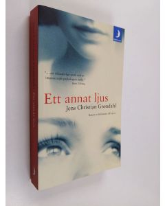 Kirjailijan Jens Christian Gröndahl käytetty kirja Ett annat ljus