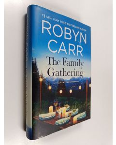 Kirjailijan Robyn Carr käytetty kirja The Family Gathering