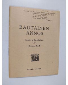 Kirjailijan Reino Hirviseppä käytetty teos Rautainen annos kenttä- ja korsulauluja 4