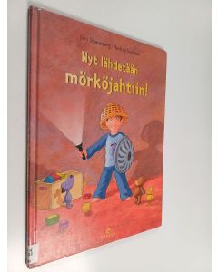 Kirjailijan Lucy Scharenberg käytetty kirja Nyt lähdetään mörköjahtiin!