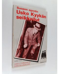 Kirjailijan Juha Ruusuvuori & Jukka Parkkari käytetty kirja Suopon agentin Usko Kyykän seikkailut