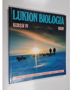 käytetty kirja Lukion biologia Kurssi 4