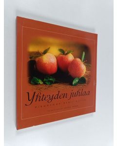 käytetty kirja Yhteyden juhlaa : pienryhmä etsii uutta
