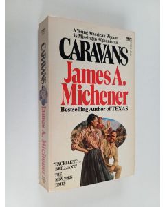 Kirjailijan James Albert Michener käytetty kirja Caravans : A Novel