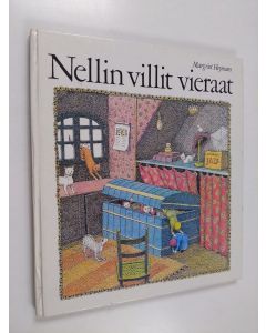 Kirjailijan Margriet Heymans käytetty kirja Nellin villit vieraat