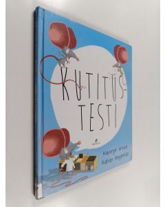 Kirjailijan Kathryn Whyte käytetty kirja Kutitustesti