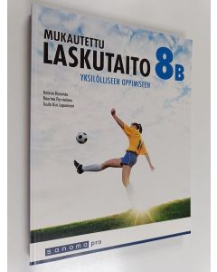 Kirjailijan Helena Haavisto käytetty kirja Mukautettu laskutaito eriyttävään opetukseen 8B