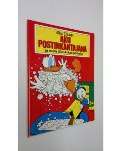 Kirjailijan Walt Disney käytetty kirja Aku postinkantajana ja muita Aku Ankan parhaita