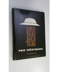 Kirjailijan Per Wästberg käytetty kirja Mustalla listalla
