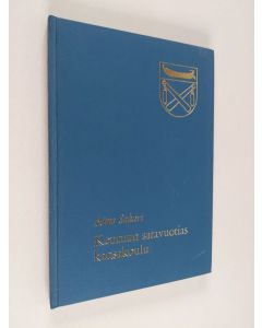 Kirjailijan Aimo Sakari käytetty kirja Keuruun satavuotias kansakoulu