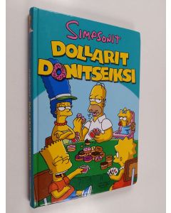 Kirjailijan Matt Groening käytetty kirja Simpsonit : dollarit donitseiksi