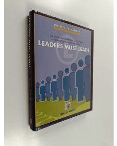Kirjailijan John O. Burdett käytetty kirja In a World Where There Is No Such Thing As Sustainable Competitive Advantage... Leaders Must Lead