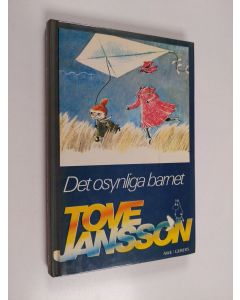 Kirjailijan Tove Jansson käytetty kirja Det osynliga barnet - och andra berättelser