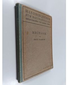 Kirjailijan Robert Otzen käytetty kirja Handbibliothek für Bauingenieure - Ein Hand- und Nachschlagebuch für Studium und Praxis - Teil 1, Band 2 : Mechanik