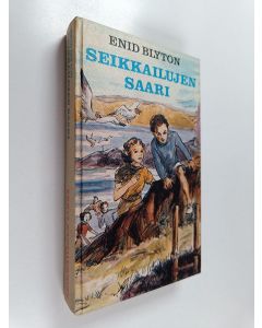 Kirjailijan Enid Blyton käytetty kirja Seikkailujen saari / Seikkailujen linna