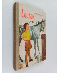 Kirjailijan Ruby Ferguson käytetty kirja Lauran ponitalli : Tyttöromaani