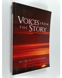 Kirjailijan Sally Stevens Smith käytetty kirja Voices from the Story