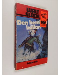 Kirjailijan Jackson Cole käytetty kirja Den hemliga källan