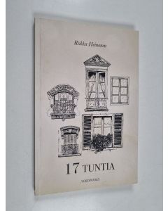 Kirjailijan Riikka Heinonen käytetty kirja 17 tuntia