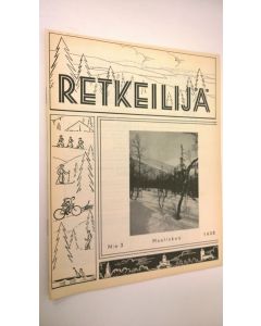 käytetty teos Retkeilijä N:o 3 1938 : yleinen retkeily- ja ulkoilulehti