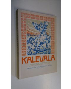 Tekijän F. A. Heporauta  käytetty kirja Kalevala lyhennettynä