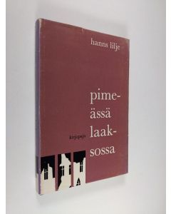 Kirjailijan Hans Lilje käytetty kirja Pimeässä laaksossa