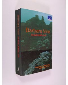 Kirjailijan Barbara Vine käytetty kirja Svavelbröllop
