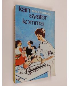 Kirjailijan Maj Ulvskog käytetty kirja Kan syster komma?