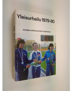 käytetty kirja Yleisurheilu 1979-80 - Suomen yleisurheilun vuosikirja