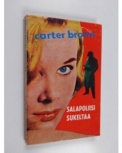 Kirjailijan Carter Brown käytetty kirja Salapoliisi sukeltaa