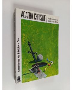 Kirjailijan Agatha Christie käytetty kirja Asesinato en el campo de golf