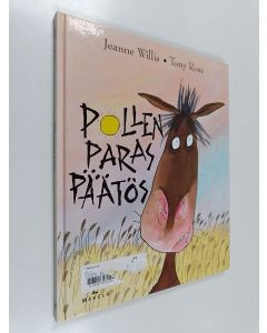Kirjailijan Jeanne Willis käytetty kirja Pollen paras päätös