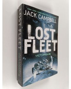 Kirjailijan Jack Campbell käytetty kirja The lost fleet, 6 - Victorious