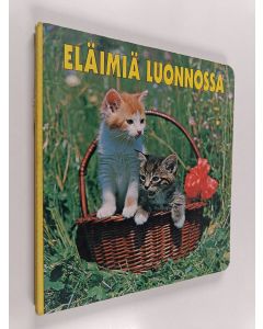 käytetty kirja Eläimiä luonnossa