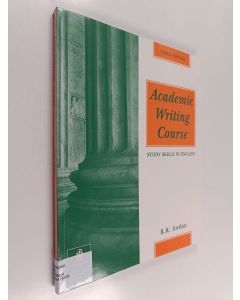 Kirjailijan R. R. Jordan käytetty kirja Academic writing course : study skills in English
