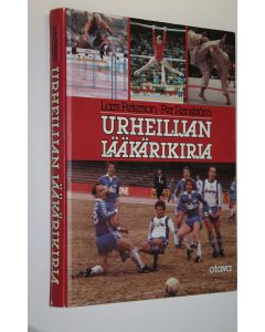 Kirjailijan Lars Peterson käytetty kirja Urheilijan lääkärikirja