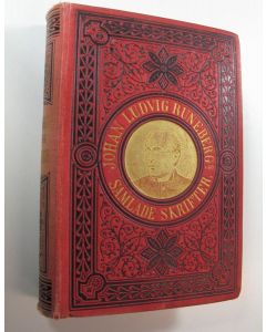 Kirjailijan Johan Ludvig Runeberg käytetty kirja Johan Ludvig Runebergs samlade skrifter, Andra bandet