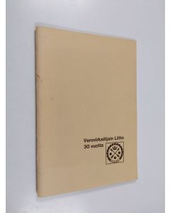 käytetty teos Verovirkailijain liitto 30 vuotta