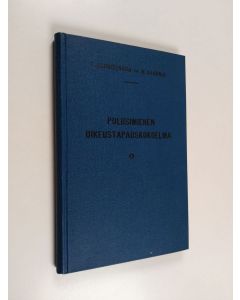 Kirjailijan E. Gabrielsson käytetty kirja Poliisimiehen oikeustapauskokoelma